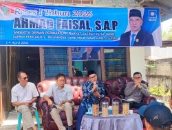 Ahmad Faisal, S.A.P : “Reses Wadah Anggota Dewan Tampung Aspirasi Masyarakat, Bagian Fungsi Representasi”