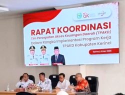 TPKAD Kerinci 2026 Digenjot, Bank Jambi Tegaskan Dukungan Penuh Akses Keuangan Daerah
