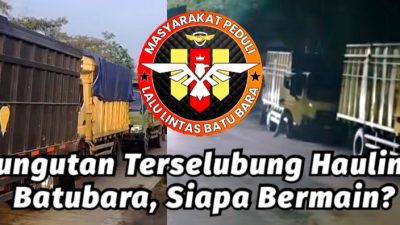 Dugaan Pungutan Terselubung, “Muluskan” Hauling Batubara di Jalan Umum