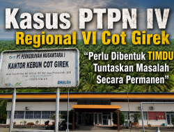 Kasus PTPN IV Cot Girek, Akademisi USK Dorong Dialog Permanen dan Penegakan Hukum